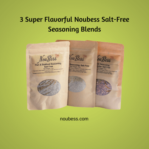 3 Super Flavorful NouBess Salt-Free Seasoning Blends - NouBess | Online Shop | Gemma's Living LLC